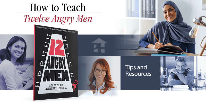 How to Teach Twelve Angry Men